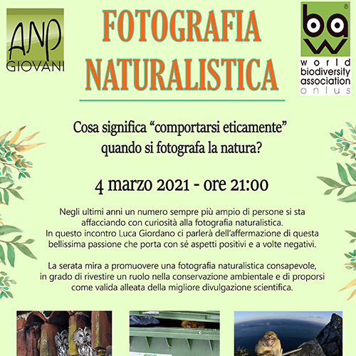 4 Marzo 2021 - Conferenza online: l'etica in fotografia naturalistica
